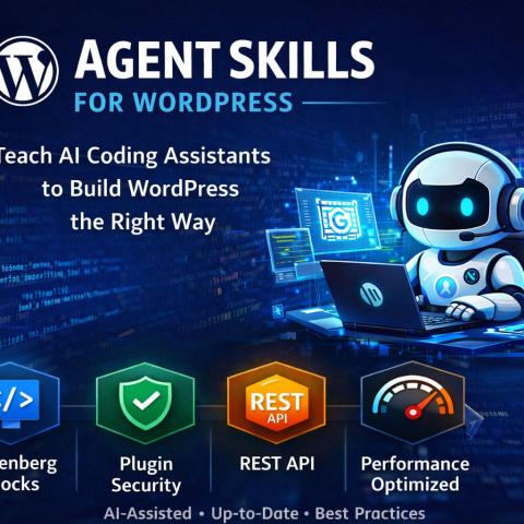 Agent Skills for WordPress: How to Teach AI Coding Assistants Modern WordPress Development (2026 Guide)